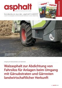 Walzasphalt zur Abdichtung von Fahrsilos